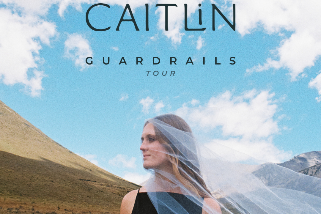 Caitlin - 護欄巡演