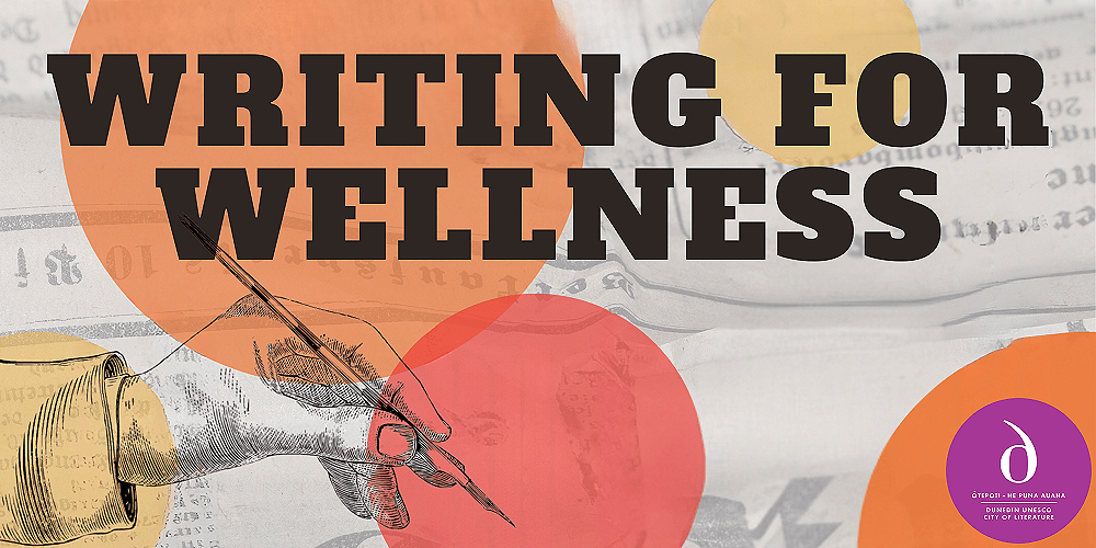 Writing for Wellness