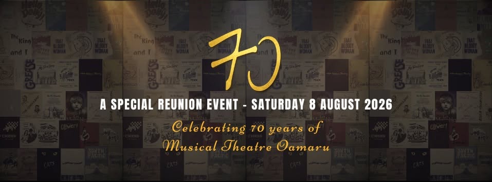 Musical Theatre Oamaru's 70th Anniversary Reunion