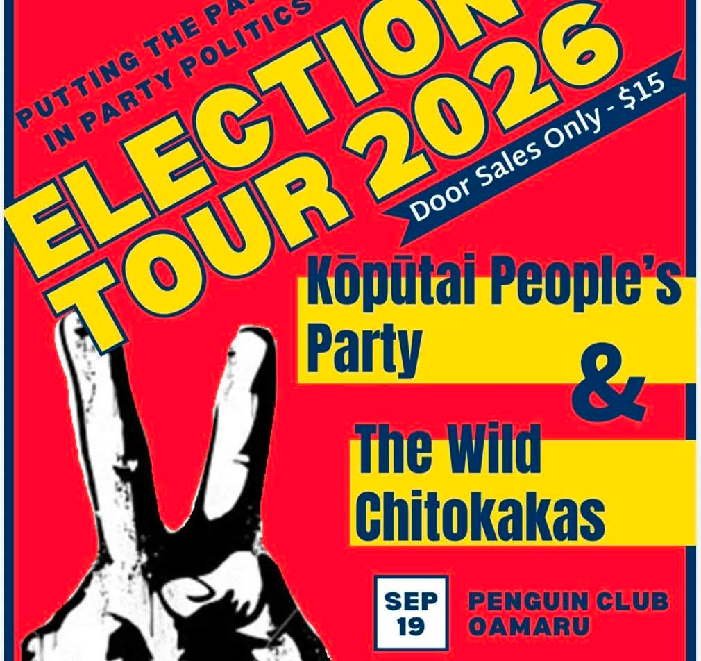 Election Tour- Kōpūtai People’s Party and The Wild Chitokakas