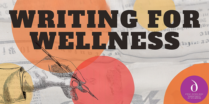 Writing for Wellness