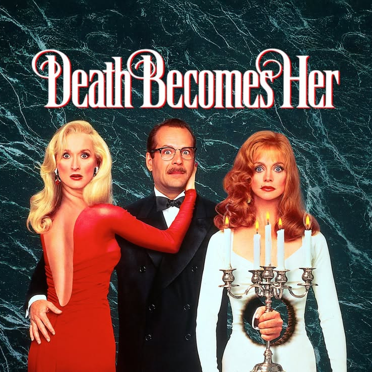 Death Becomes Her