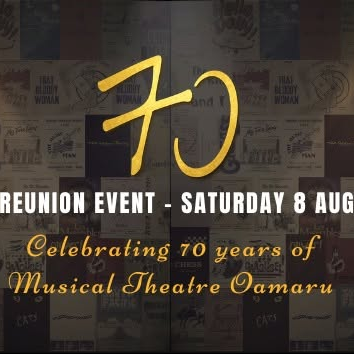 Musical Theatre Oamaru's 70th Anniversary Reunion