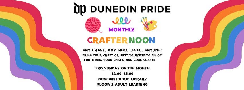 Dunedin pride Monthly Crafternoons