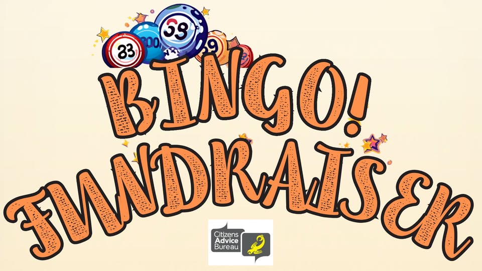 Bingo Fundraiser - Supporting Citizen Advice Bureau