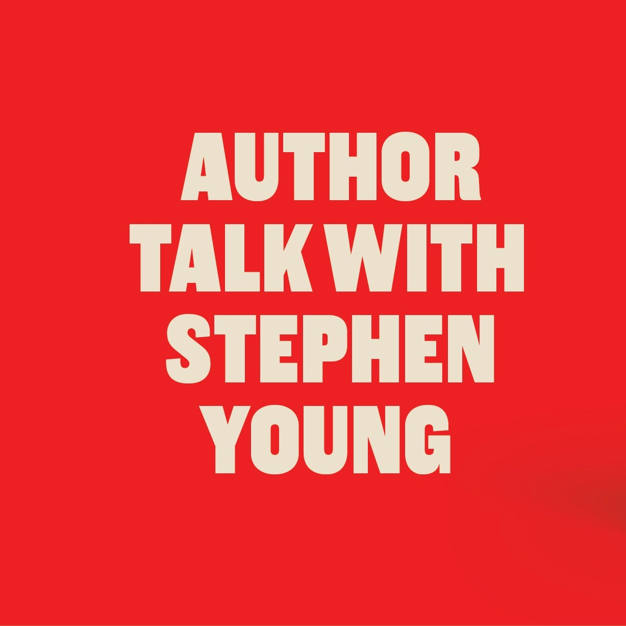 Author Talk with Stephen Young @ City Library