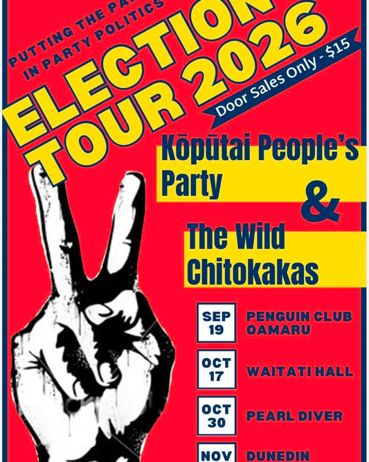 Election Tour- Kōpūtai People’s Party and The Wild Chitokakas