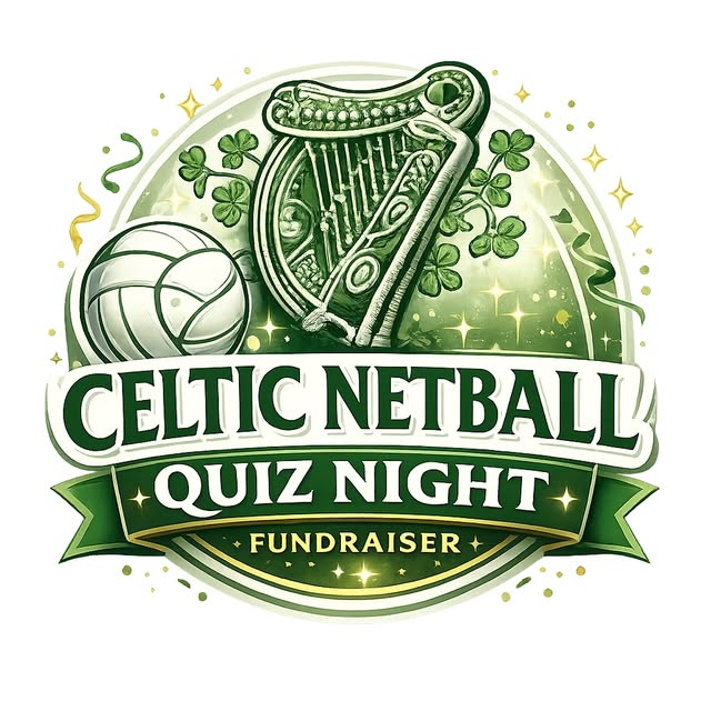 Celtic Netball Quiz Night Fundraiser